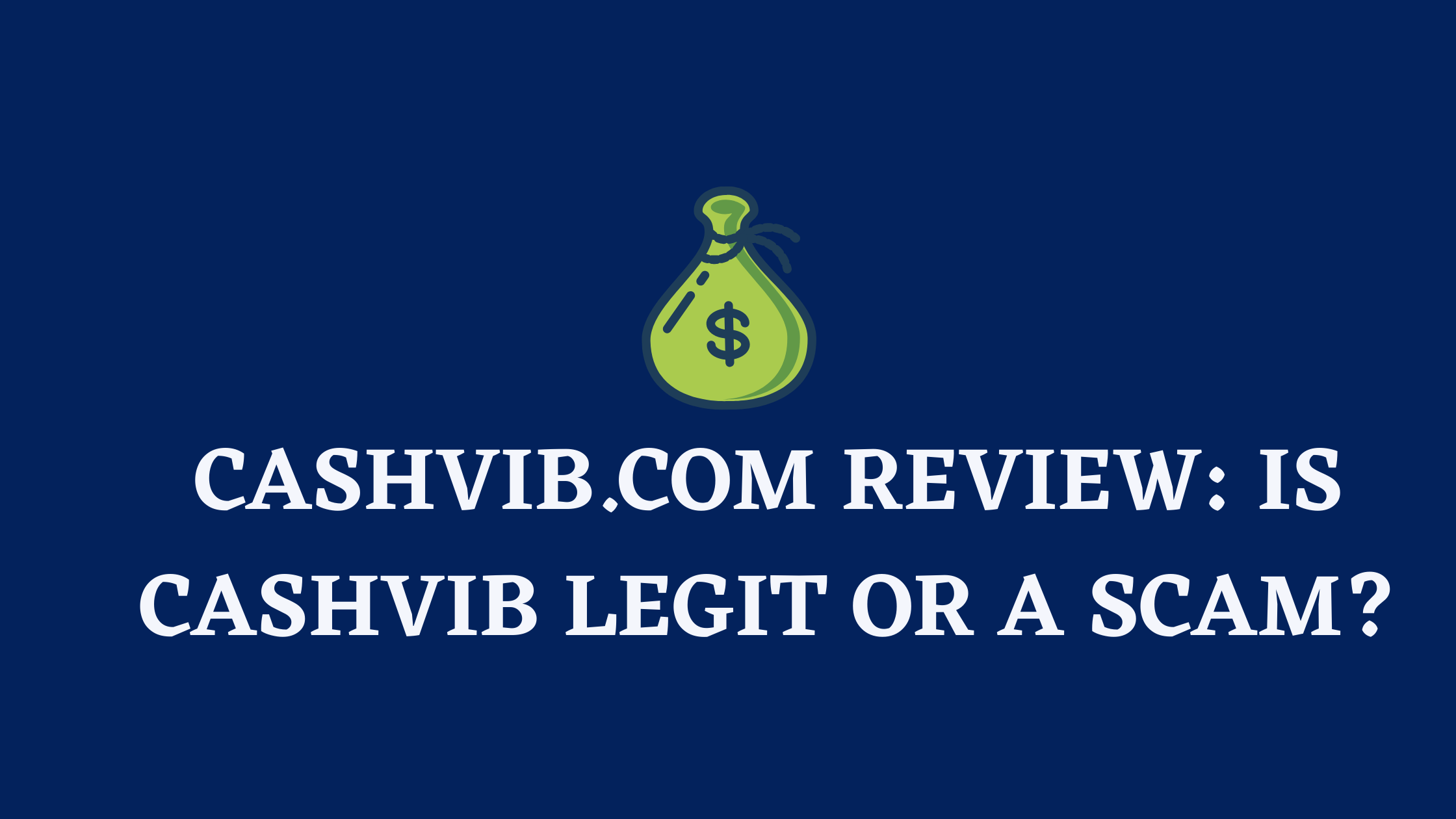 Cashvib.com review