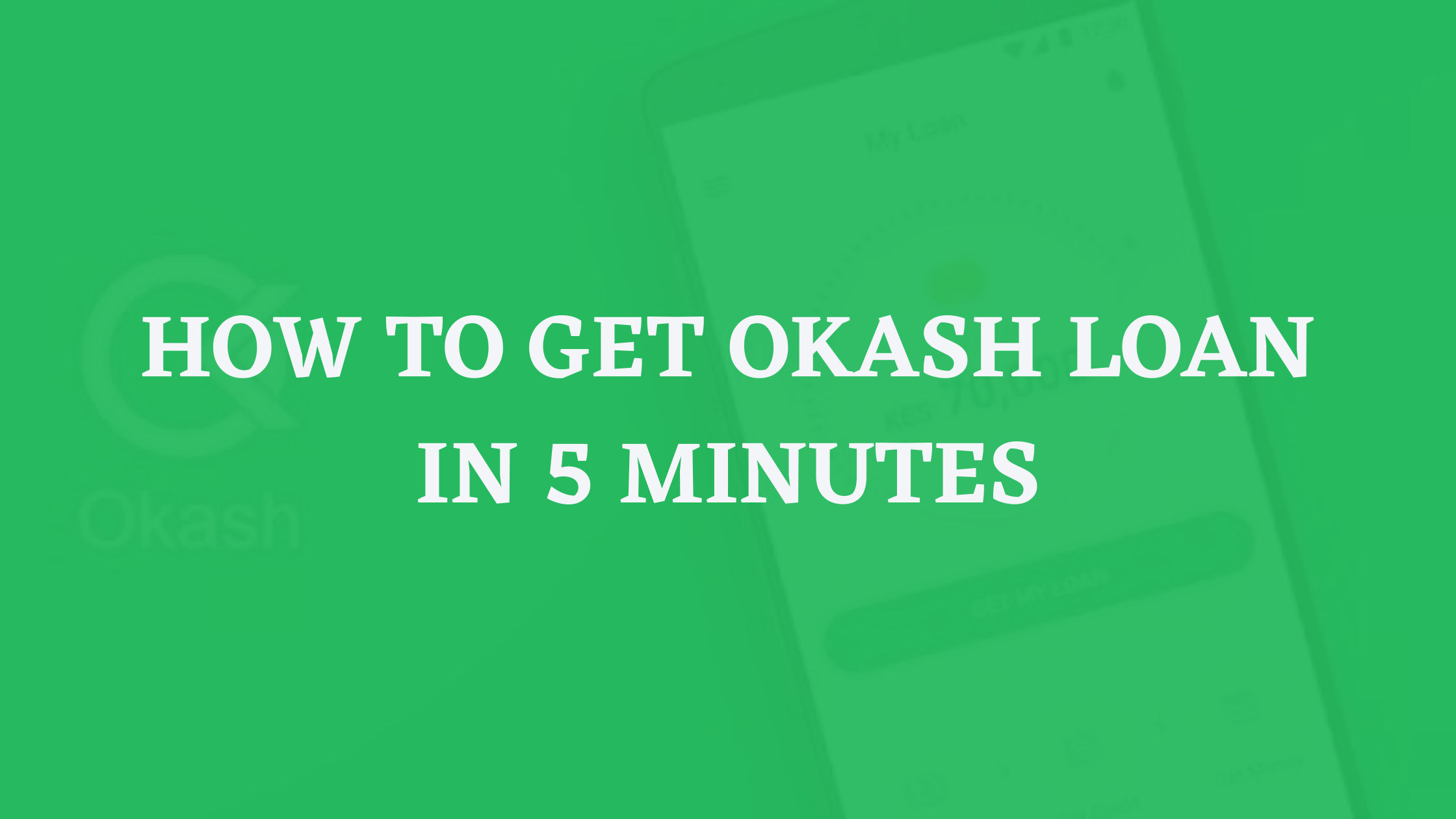 how to loan money from okash