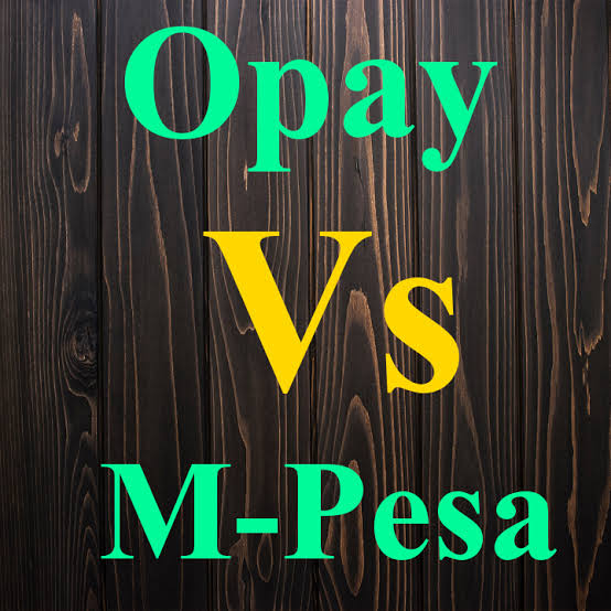 Opay vs M Pesa: Which is Better?