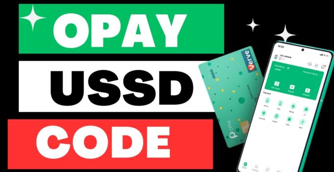 How To Use Opay USSD Code To Send Money