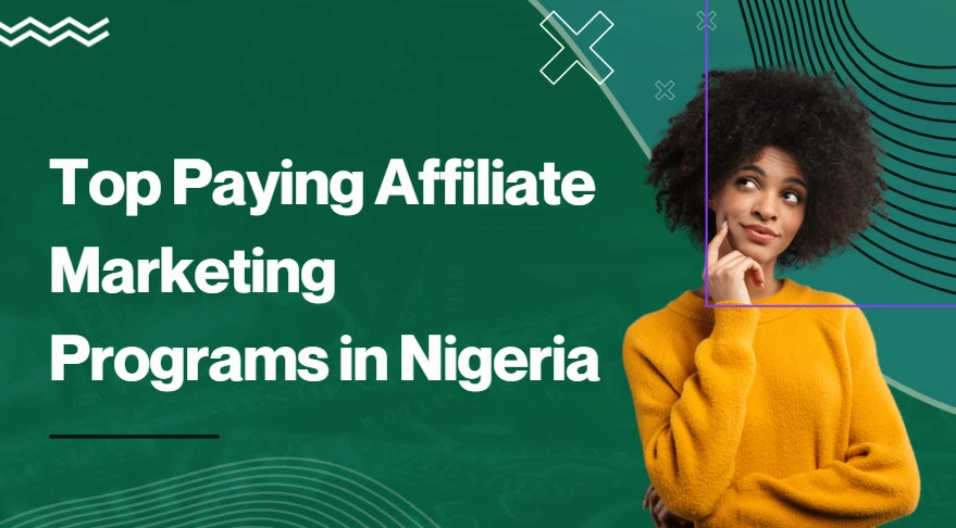 Best Paying Affiliate Programs in Nigeria