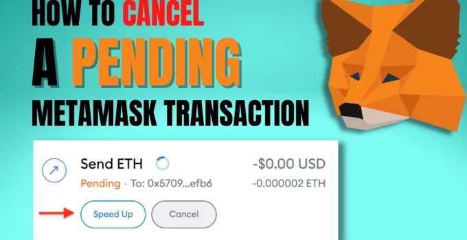 How to Cancel Pending Transaction on MetaMask in 2023