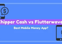 Flutterwave VS Chipper Cash