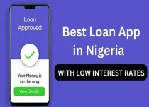 Best Loan App in Nigeria with Low Interest Rate 2023