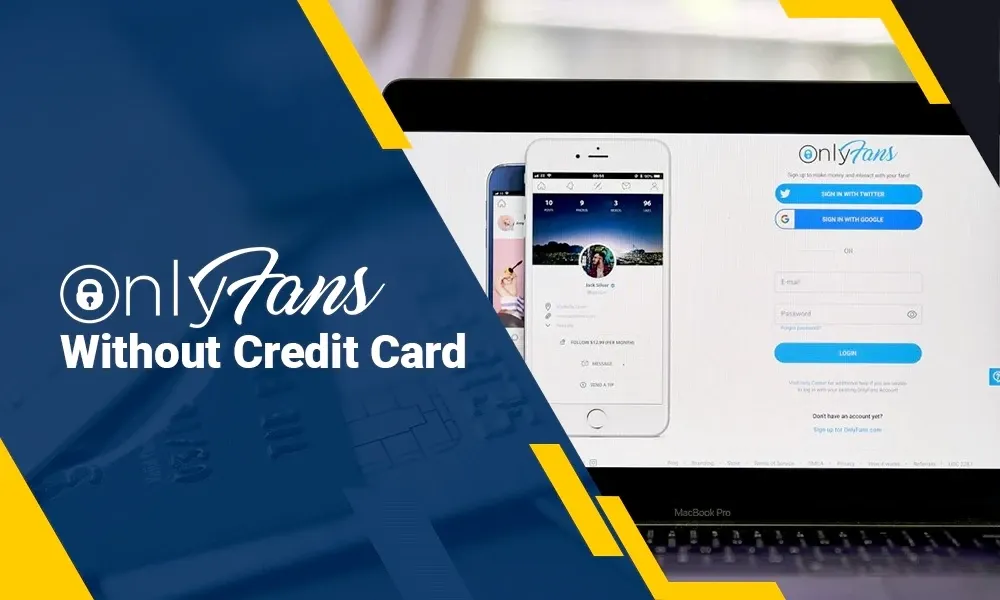 How To Pay for onlyfans Without a Credit Card