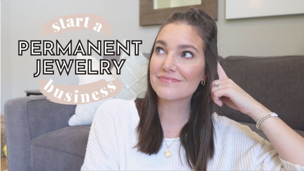 How to Start a Permanent Jewelry Business
